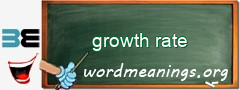 WordMeaning blackboard for growth rate